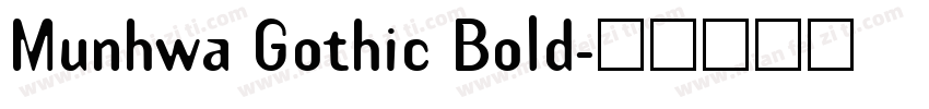 Munhwa Gothic Bold字体转换